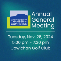 Annual General Meeting 2024 | Duncan Cowichan Chamber