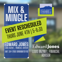 Chamber Mix & Mingle | Edward Jones – Louis Bazinet, Financial Advisor