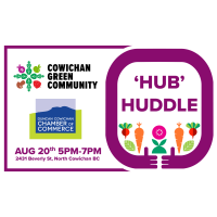 Mix & Mingle - Hub Huddle with Cowichan Green Community