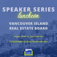 Vancouver Island Real Estate Board | Speaker Series Luncheon