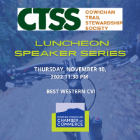 Cowichan Trail Stewardship Society - Speaker Series Luncheon
