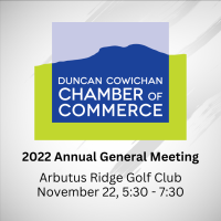 2022 Annual General Meeting | Duncan Cowichan Chamber 