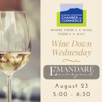 Wine Down Wednesday at Emandare Vineyards August 23