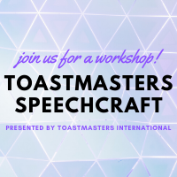 WORKSHOP: Toastmasters Speechcraft