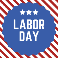 CHAMBER CLOSED: Labor Day