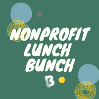Kendall County Nonprofit Monthly Lunch Bunch Meeting