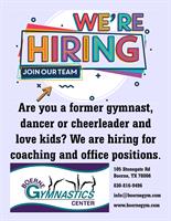Boerne Gymnastics Center is hiring for office and coaching positions.