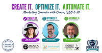 Create It. Optimize It. Automate It. - Marketing Smarter with Canva, SEO & AI