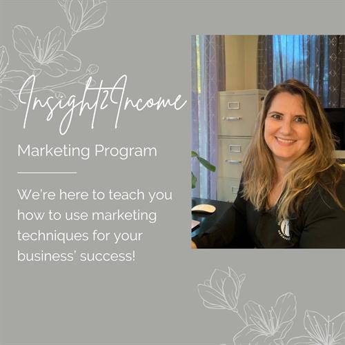 Insight2Income Marketing Program
