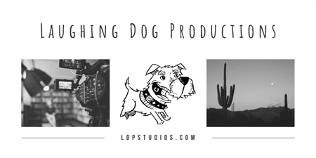 Laughing Dog Productions , LLC