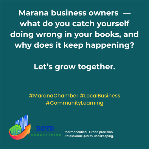 Marana friends — what bookkeeping hiccup keeps coming back. #LocalBusiness”