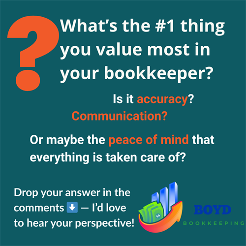 What's the #1 thing you value most in your bookkeeper?