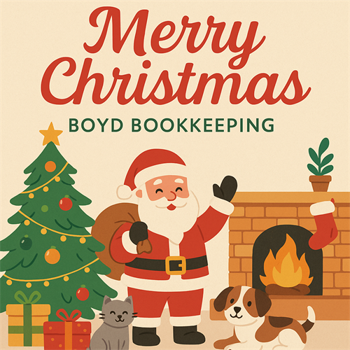 From our Boyd Bookkeeping family to yours… Wishing you a Merry Christmas filled with warmth, joy, and peaceful moments. May your holiday be bright — and your books calm, clear, and ready to welcome 2026.  Enjoy every moment with family, friends, and furry companions. Merry Christmas from Boyd Bookkeeping! 