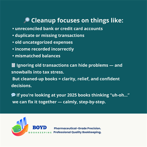If your 2025 books need cleanup, don’t stress. I help businesses catch up, reconcile, and move forward confidently.