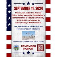 Chino Valley Memorial Foundation Annual 9/11 Remembrance and Tribute Ceremony