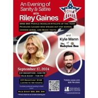 "An Evening of Sanity & Satire with Riley Gaines & Kyle Mann."