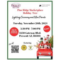 Pine Ridge Marketplace Holiday Tree Lighting Ceremony and Mini Parade