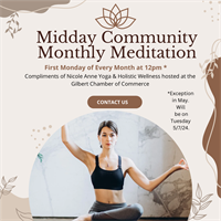 Midday Community Monthly Meditation at the Gilbert Chamber of Commerce