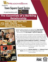 Town Square Event Series - The Essentials of a Banking Relationship