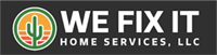 We Fix It Home Services LLC - Queen Creek