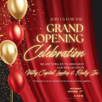Grand Opening Celebration: Valley Capital Lending & Realty Inc.