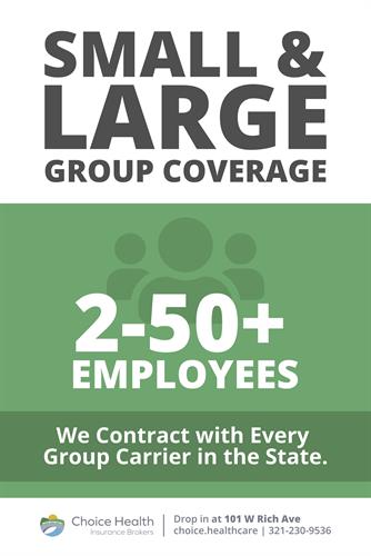 Want to look into Group Coverage? We handle clients with as little as 2 employees - 100+