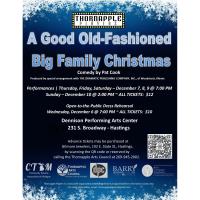 Thornapple Players Present: A Good Old-fashioned Big Family Christmas