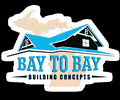 Bay to Bay Building Concepts