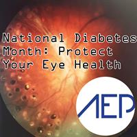 November is National Diabetes Month: Protect Your Eye Health