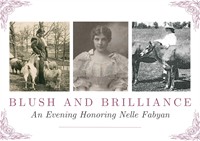 Blush and Brilliance: An Evening Honoring Nelle Fabyan