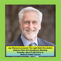 Batavia Plain Dirt Gardeners April Meeting: The Light Bulb Revolution
