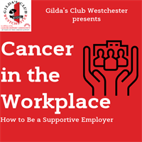 Cancer In the Work Place - How to be a Supportive Employer