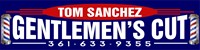 Tom Sanchez Gentlemen's Cut