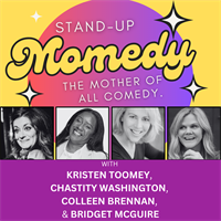 Stand-Up Momedy