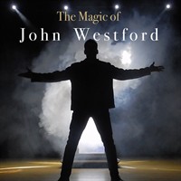 The Magic of John Westford
