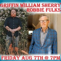 EWP presents Robbie Fulks & Griffin Williams Sherry Showcase