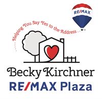 Becky Kirchner - RE/MAX Plaza