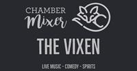 The Vixen Mixer, Ribon Cutting and Grand Opening Event