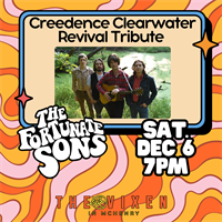 CREEDENCE CLEARWATER REVIVAL TRIBUTE – THE FORTUNATE SONS