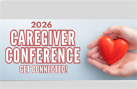 CAREGIVER CONFERENCE – BUILD YOUR VILLAGE