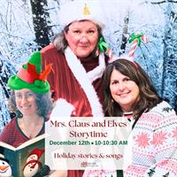 MRS CLAUS & ELVES STORYTIME