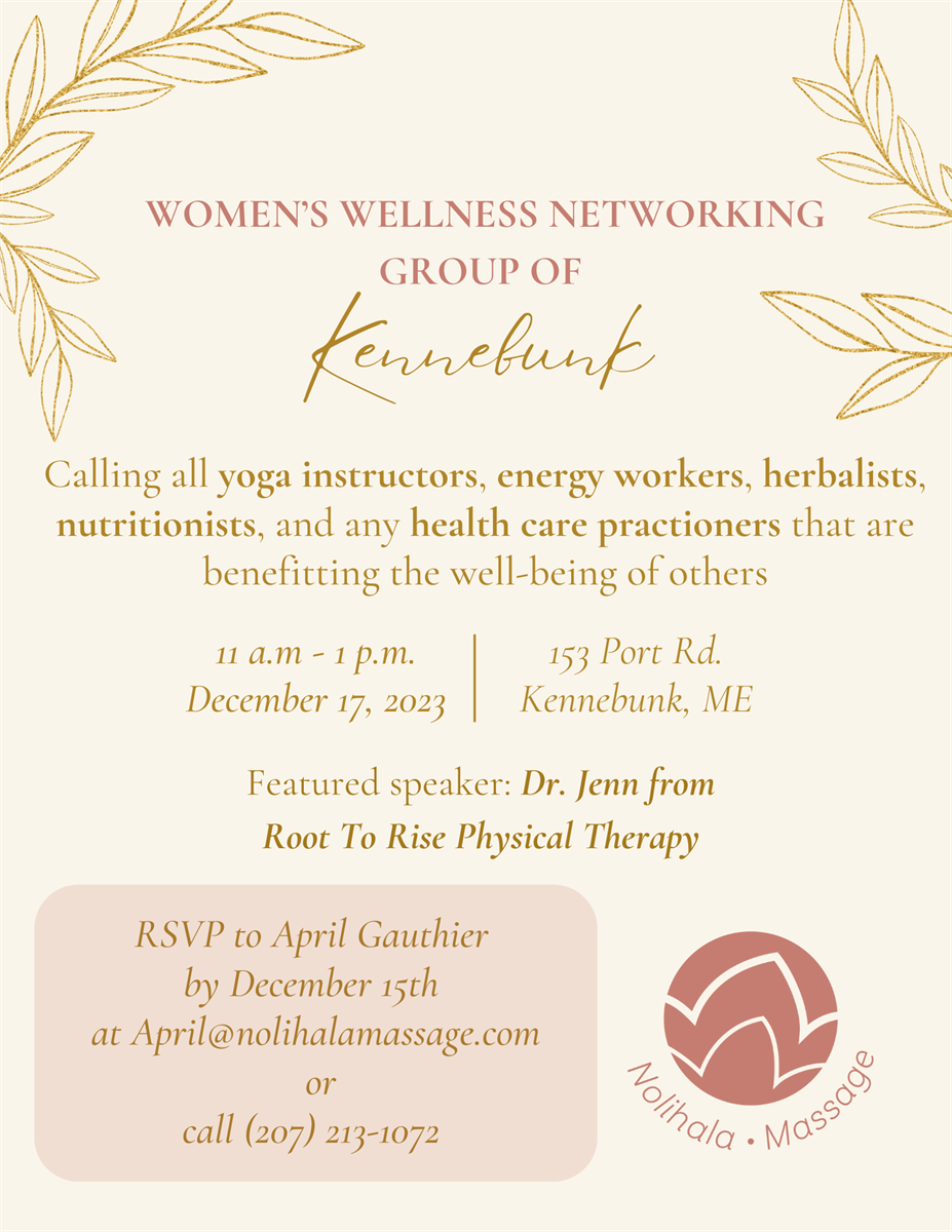 Women's Wellness Networking Group of Kennebunk Jun 16, 2024 The KennebunkKennebunkport