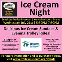 Ice Cream Night at Seashore Trolley Museum!