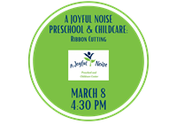 Please join us on Friday, March 8 to help A Joyful Noise Preschool & Childcare Center celebrate their grand opening of their newest location with a ribbon cutting ceremony!