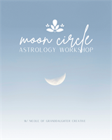 Moon Circle Astrology Workshop