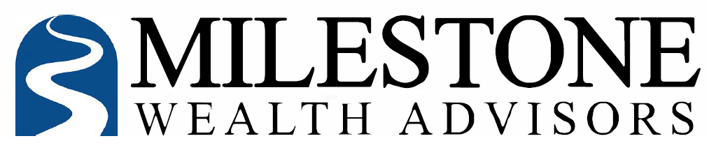 Milestone Wealth Advisors Milestone Wealth Advisors