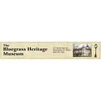Bluegrass Heritage Museum 2nd Thursday Program