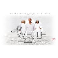 1st Annual Family Reunion All White Day Party, Brunch and Fashion Show