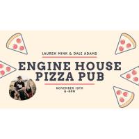 Lauren Mink & Dale Adams at Engine House Pizza Pub