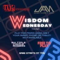 DJ's Wisdom Wednesday
